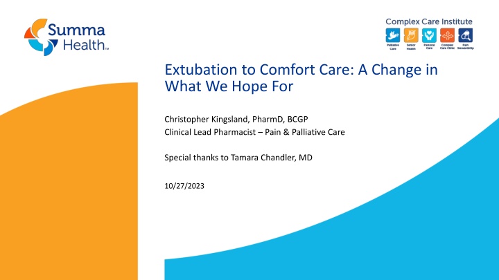 extubation to comfort care a change in what n.w