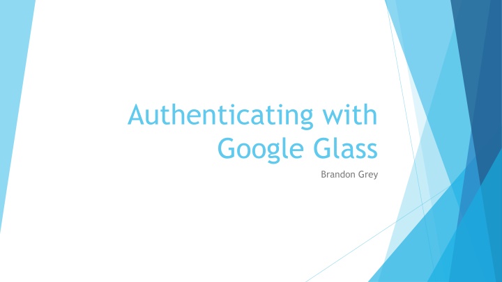 authenticating with google glass n.w