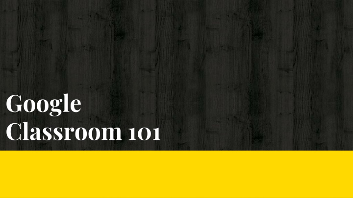 google classroom 101 n.w