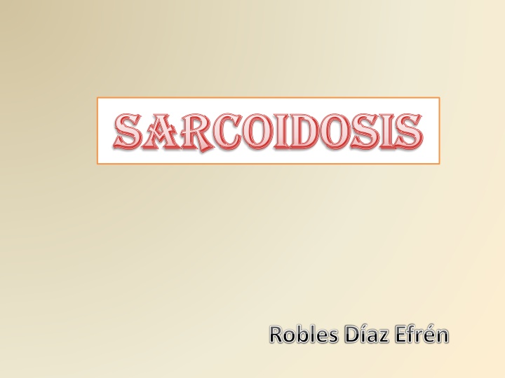 sarcoidosis sarcoidosis n.w
