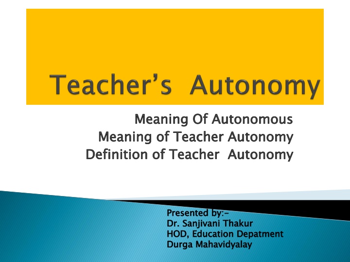 meaning of autonomous meaning of teacher autonomy n.w