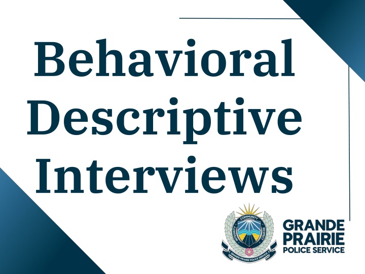 Effective Behavioral Descriptive Interviews