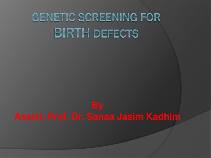 genetic screening for genetic screening for birth n.w