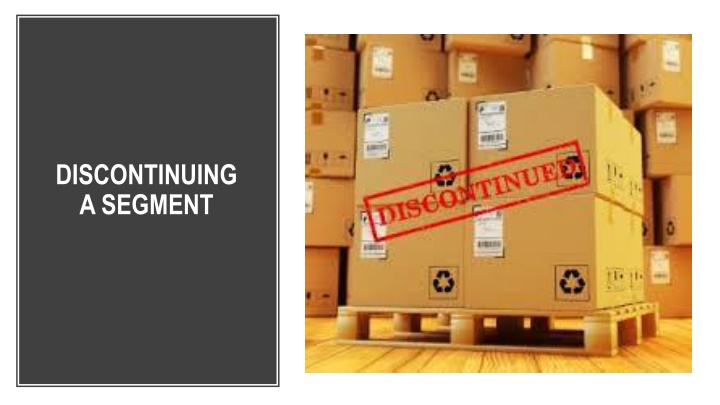 discontinuing a segment n.w