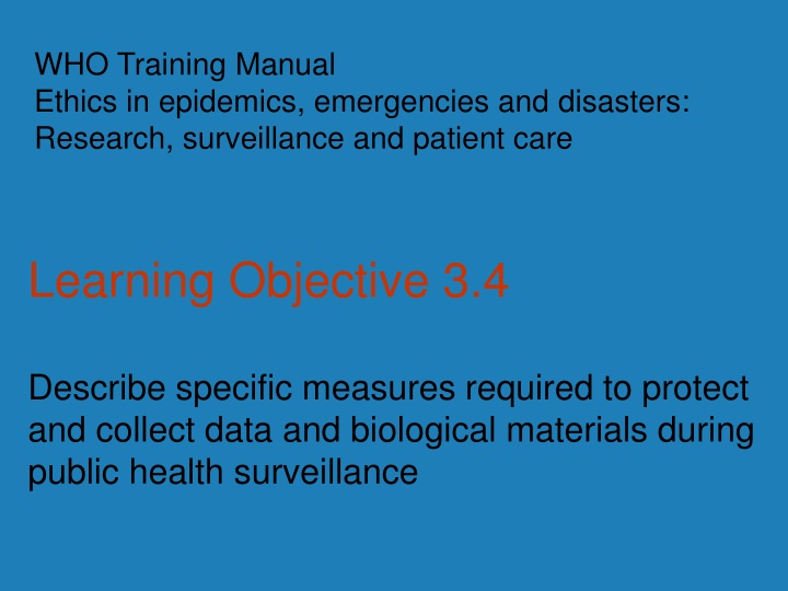 who training manual ethics in epidemics n.w
