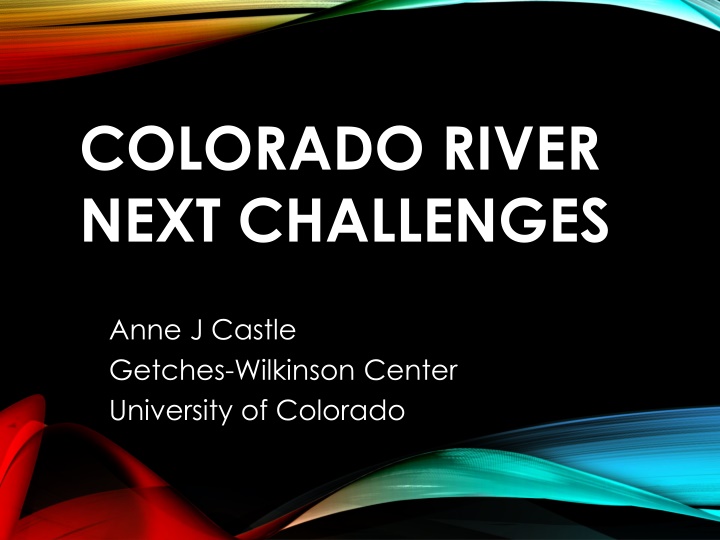 colorado river next challenges n.w