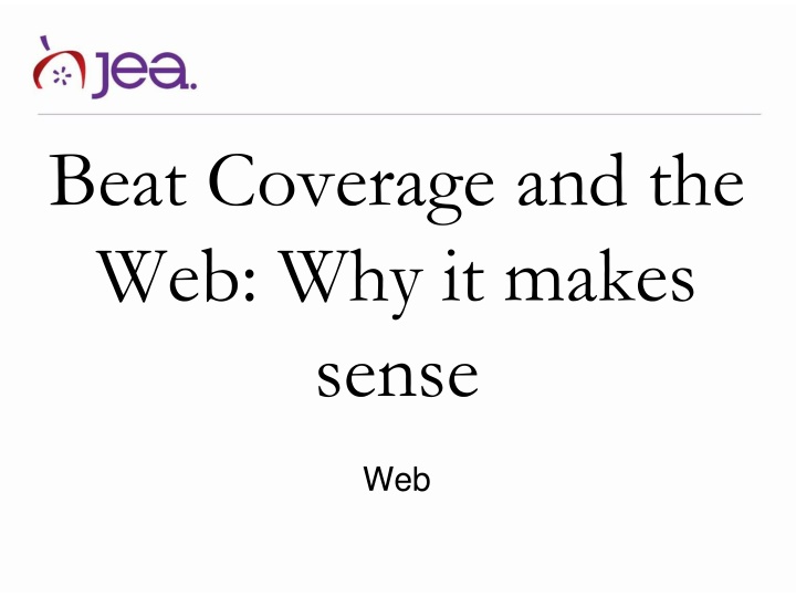 beat coverage and the web why it makes sense n.w