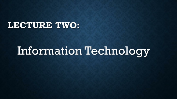 Information Technology: Definition, Examples, History