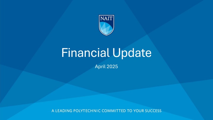 Financial Update April 2025 Analysis