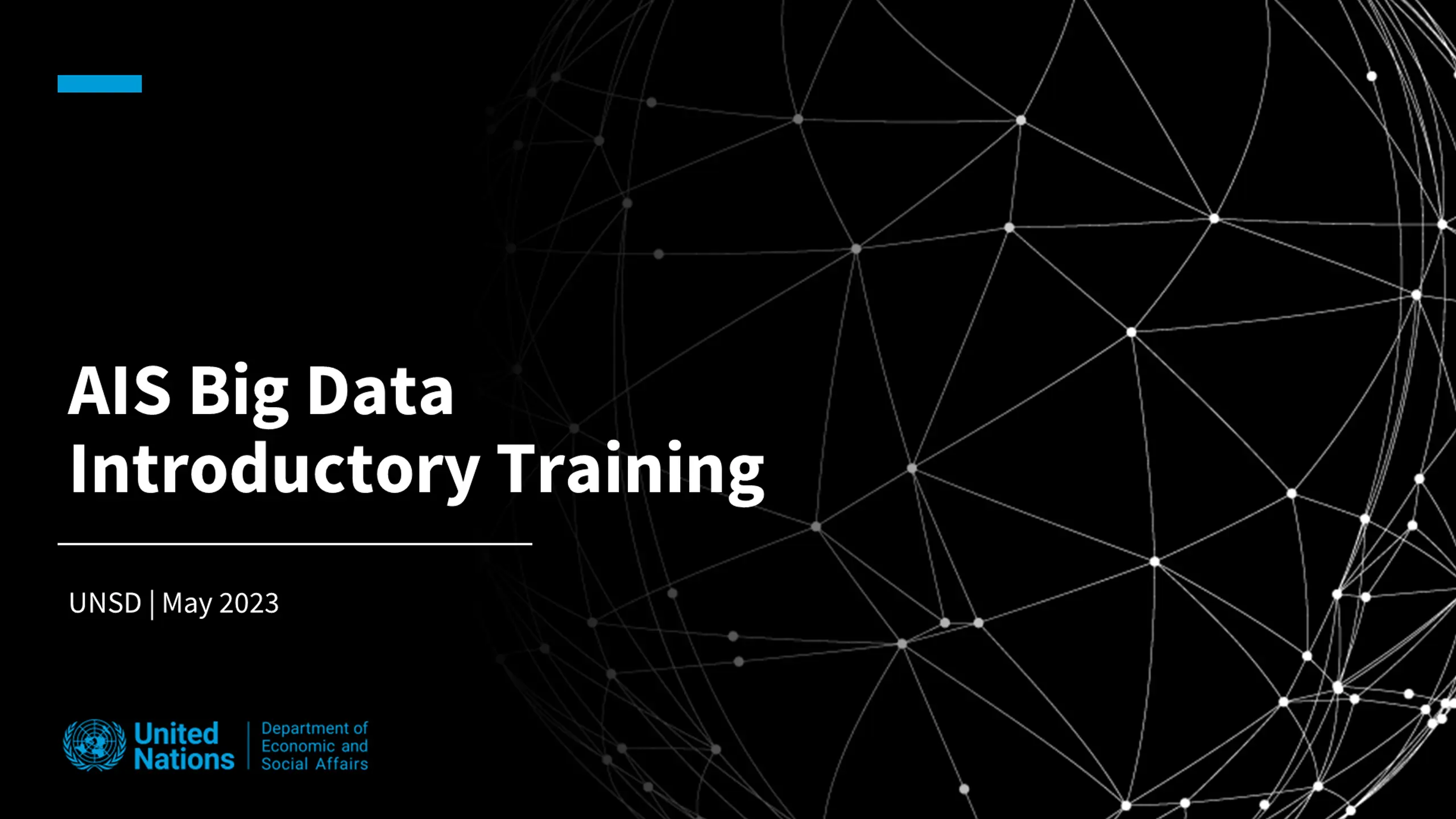 AIS Big Data Introductory Training | May 2023