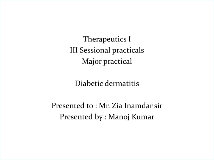 therapeutics i iii sessional practicals major n.w