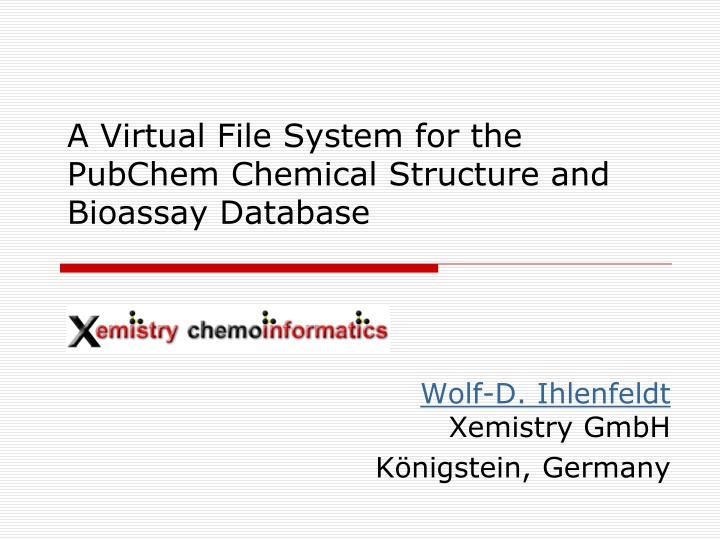 a virtual file system for the pubchem chemical n.w