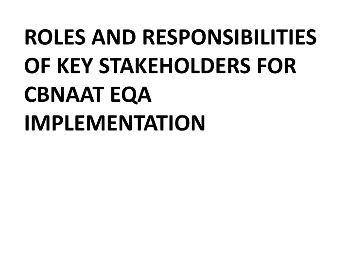 roles and responsibilities of key stakeholders n.w