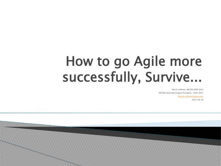 how to go agile more successfully survive n.w