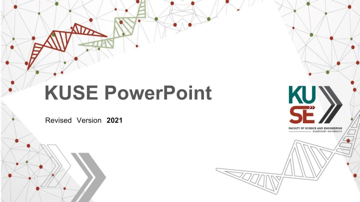 KUSE PowerPoint Revised Version 2021