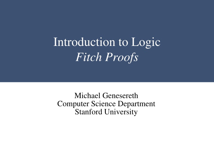 introduction to logic fitch proofs n.w