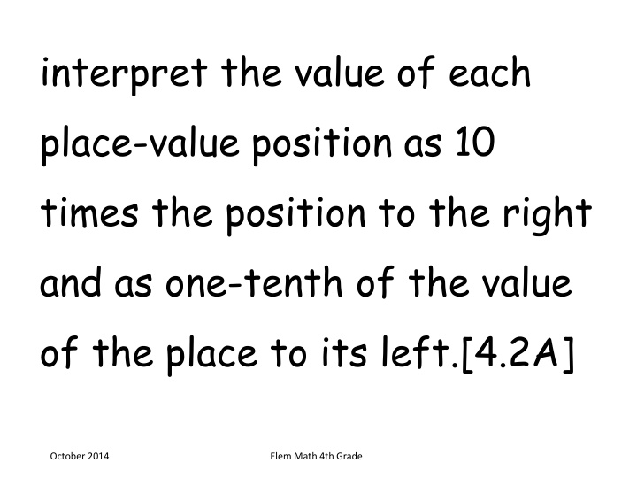 Place Value Interpretation and Comparison in Elementary Math