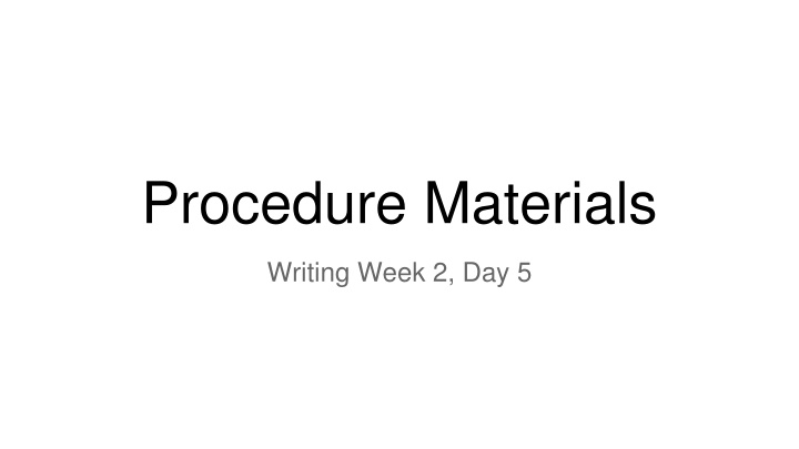 Writing Week 2, Day 5: Using Adjectives to Describe Nouns