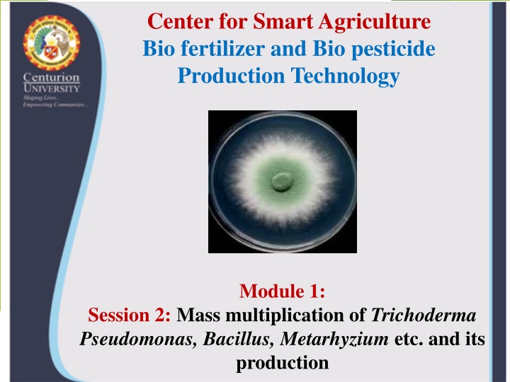 center for smart agriculture bio fertilizer n.w