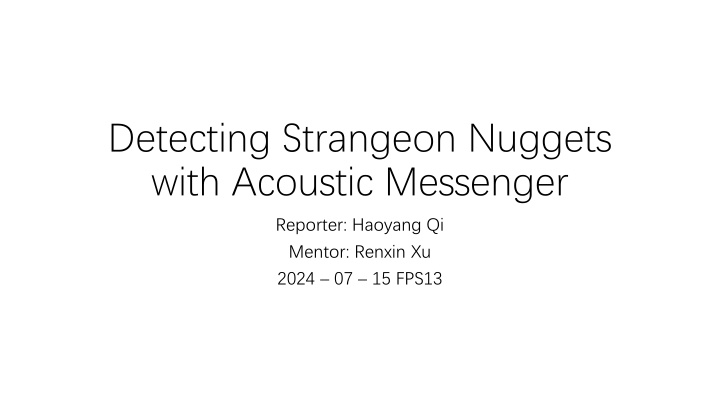 detecting strangeon nuggets with acoustic n.w