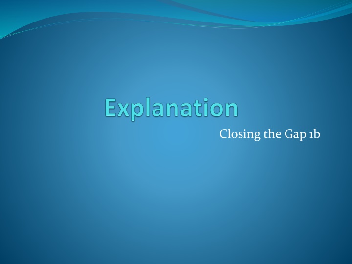 closing the gap 1b n.w