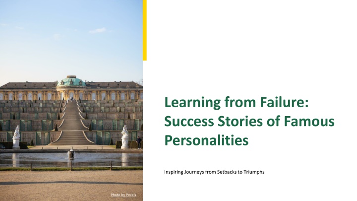 Success Stories of Famous Personalities: Inspiring Journeys from Setbacks to Triumphs
