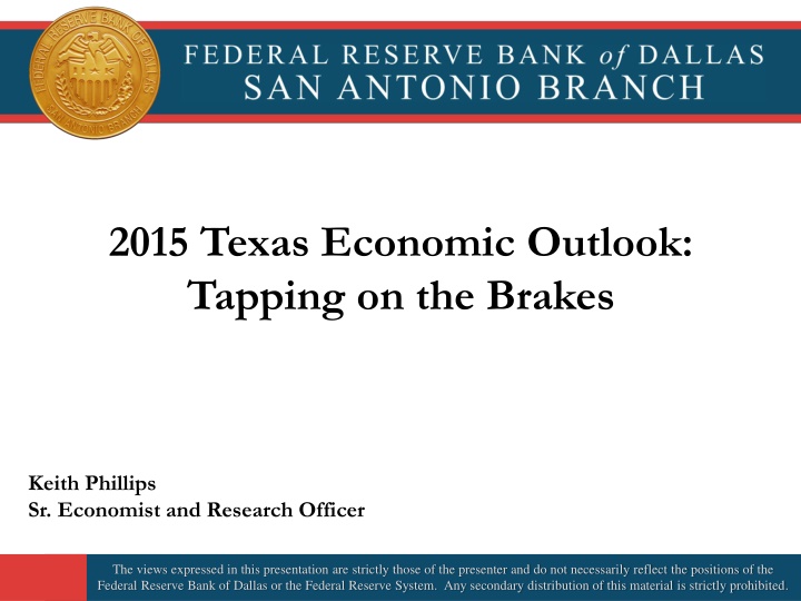2015 texas economic outlook tapping on the brakes n.w