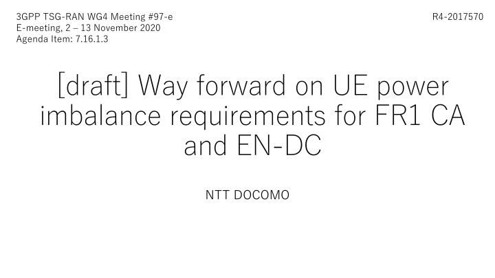 3gpp tsg ran wg4 meeting 97 e e meeting n.w