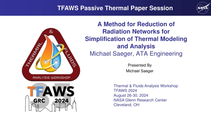 Method for Reduction of Radiation Networks: Simplifying Thermal Modeling