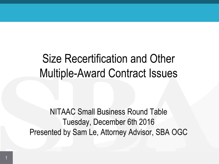 Size Recertification and Multiple-Award Contract Issues