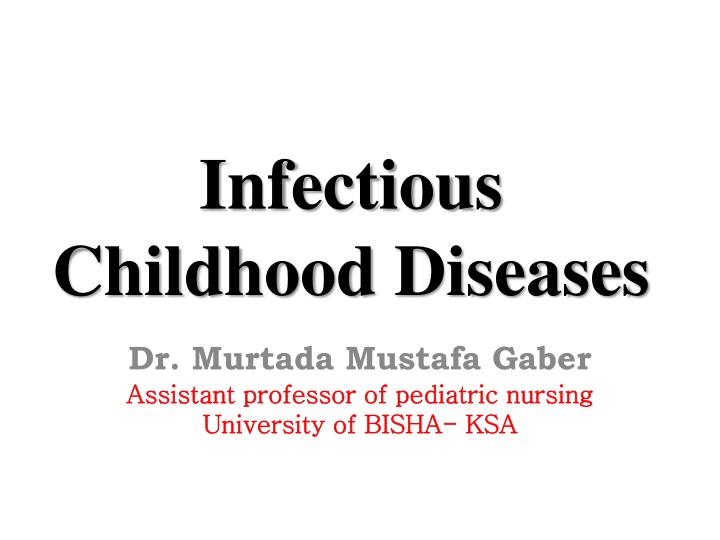infectious childhood diseases n.w