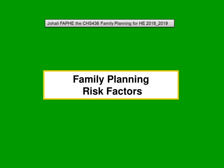 Family Planning Risk Factors and High-Risk Pregnancy Overview