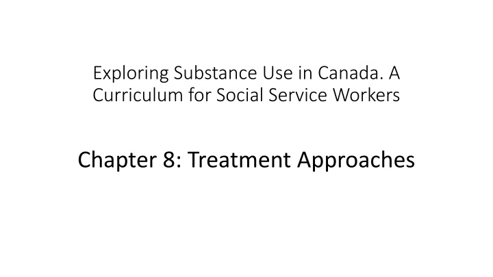 exploring substance use in canada a curriculum n.w
