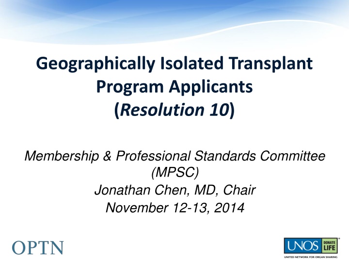 geographically isolated transplant program n.w