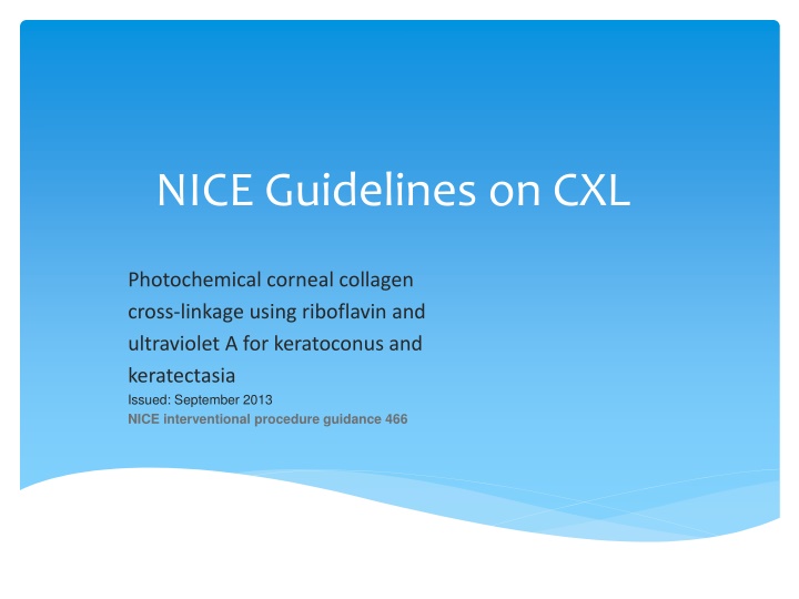 nice guidelines on cxl n.w