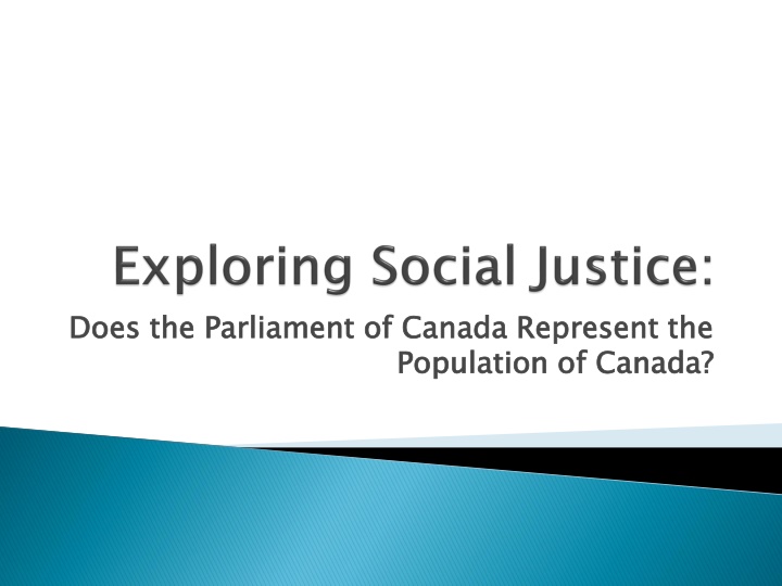 Representation of Visible Minorities in Canada's Parliament