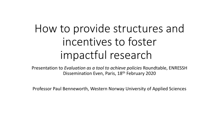 how to provide structures and incentives n.w