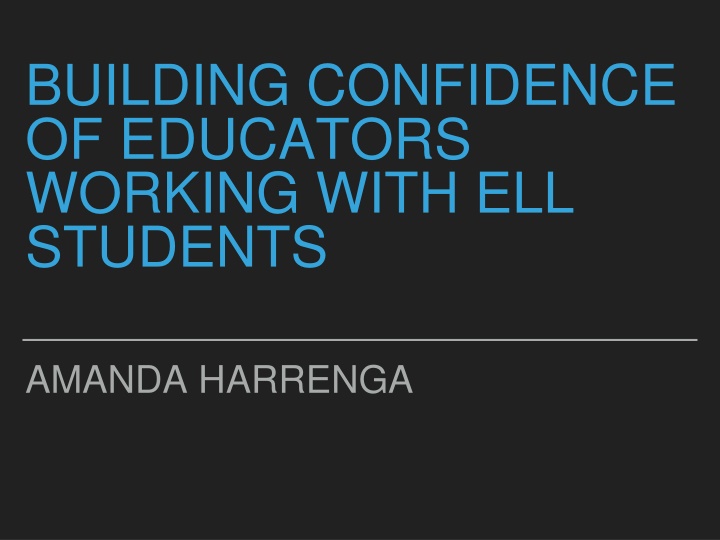 Building Educator Confidence with ELL Students