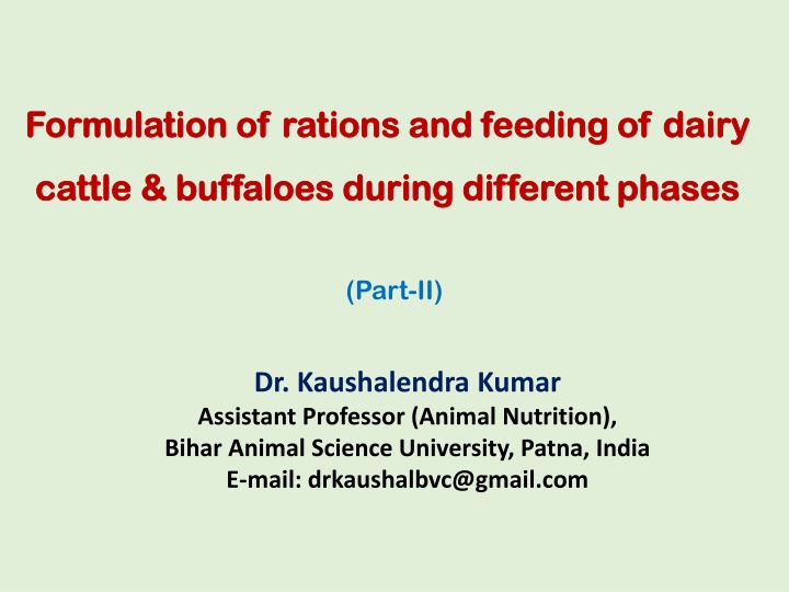 formulation of rations and feeding of dairy n.w