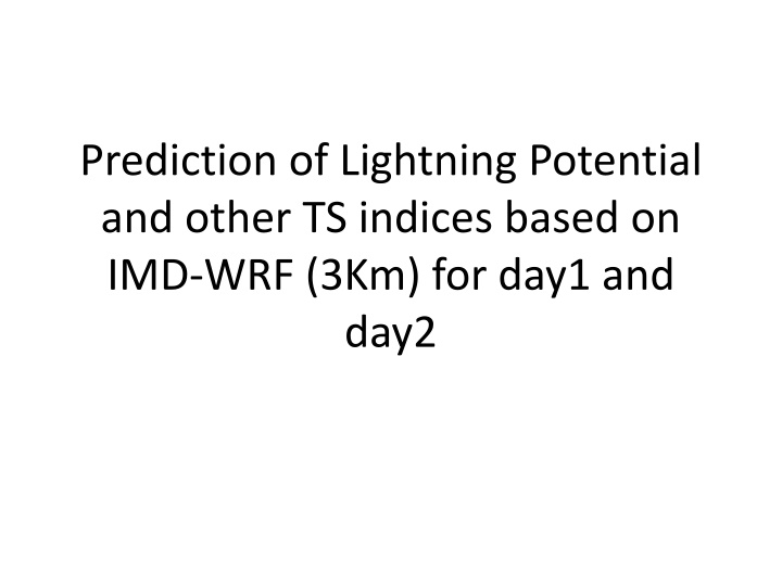 prediction of lightning potential and other n.w