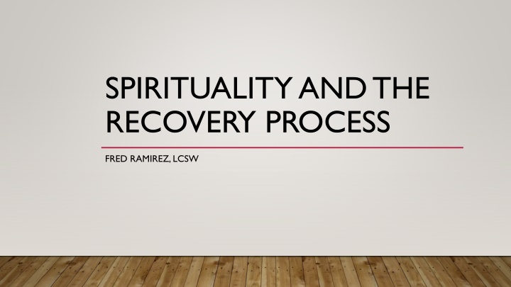 spirituality and the recovery process n.w