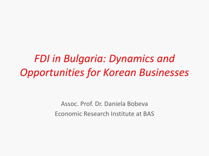 fdi in bulgaria dynamics and opportunities n.w