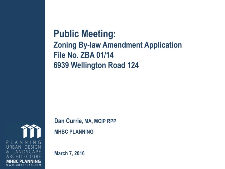 Public Meeting on Zoning By-law Amendment for Wellington Road 124