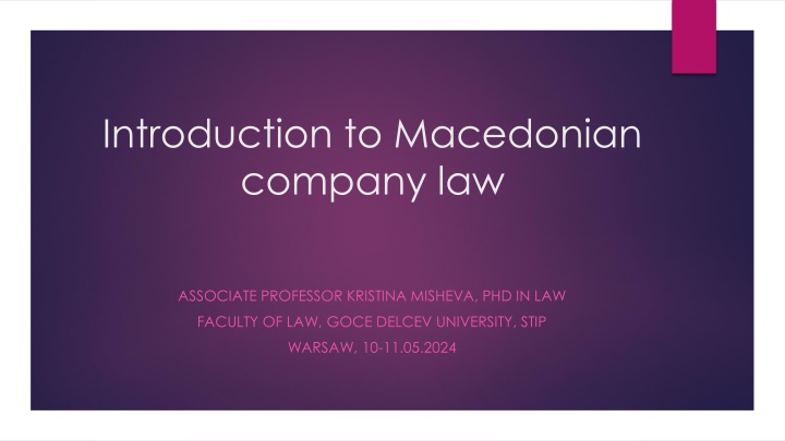 Introduction to Macedonian Company Law - Development & Unification