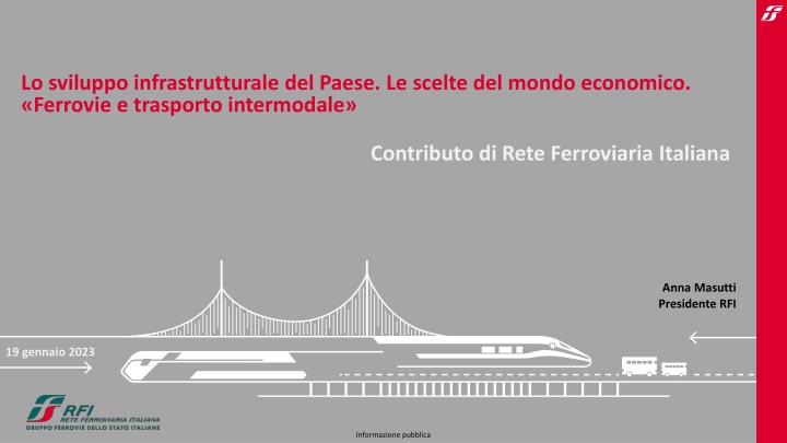 Sviluppo Infrastrutturale del Paese: Scelte Economiche e Trasporto Ferroviario
