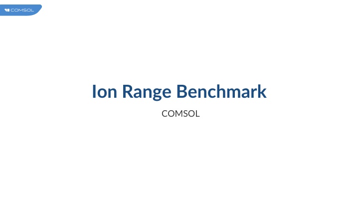 ion range benchmark n.w