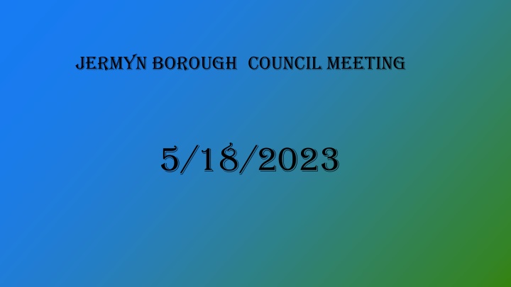 jermyn borough council meeting n.w