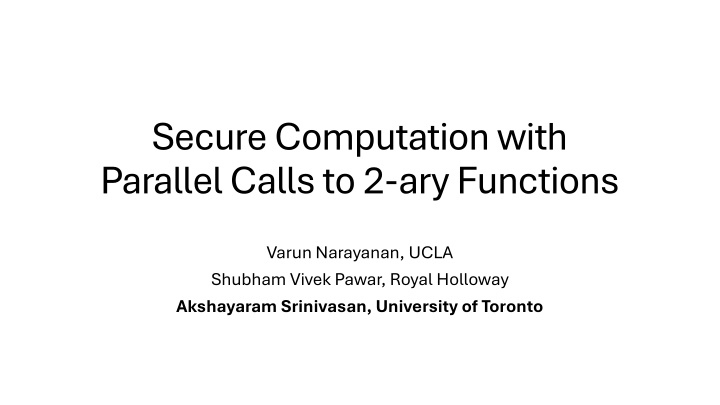 secure computation with parallel calls n.w