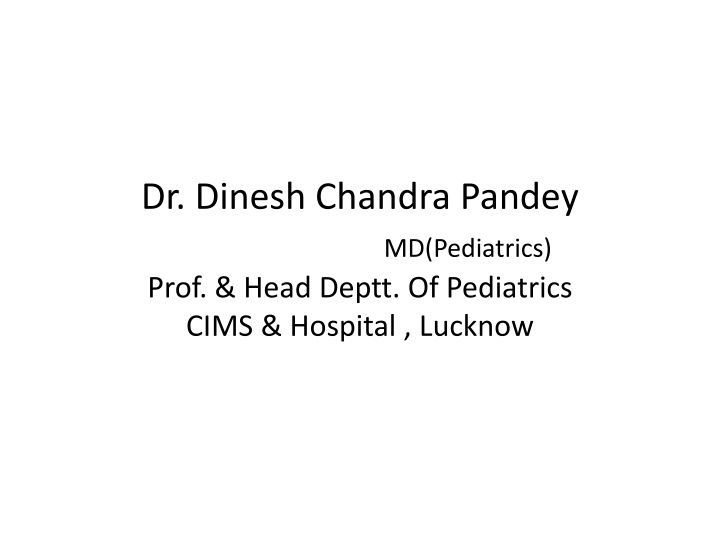 dr dinesh chandra pandey n.w