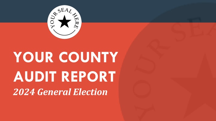 your county audit report 2024 general election n.w